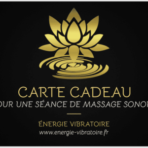 Carte Cadeau Massage Sonore